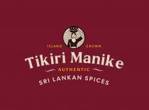 ISLAND GROWN Tikiri Manike AUTHENTIC SRI LANKAN SPICES