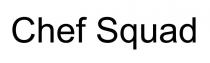 Chef Squad