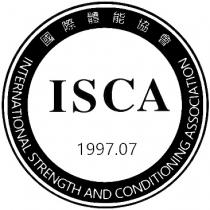 INTERNATIONAL STRENGTH AND CONDITIONING ASSOCIATION ISCA 1997.07 國際體能協會