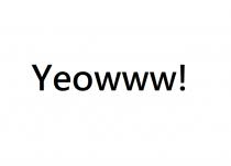 Yeowww! YEOWWW!