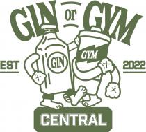 GIN or GYM GIN GYM EST 2022 CENTRAL