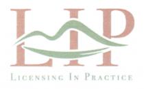 LIP LICENSING IN PRACTICE
