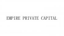 EMPIRE PRIVATE CAPITAL Empire Private Capital