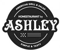 AMERICAN GRILL & SALAD HOMESTAURANT by ASHLEY SIMPLE & TASTY