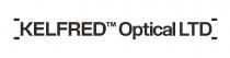 KELFRED Optical LTD