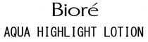 Biore AQUA HIGHLIGHT LOTION