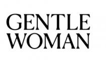 GENTLE WOMAN