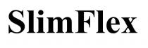 SlimFlex