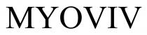 MYOVIV