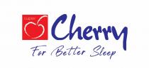 CHERRY Cherry For Better Sleep