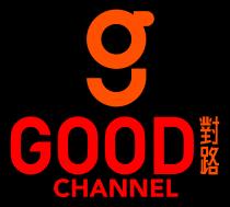 g GOOD CHANNEL 對路