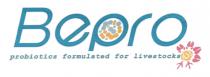 Bepro probiotics formulated for livestocks