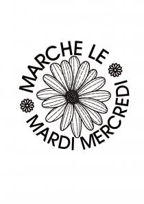 MARCHE LE MARDI MERCREDI