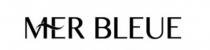MER BLEUE