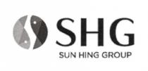 SHG SUN HING GROUP