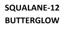 SQUALANE-12 BUTTERGLOW