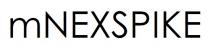 mNEXSPIKE