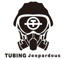 T TUBING Jeopardous