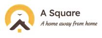 A Square A home away from home