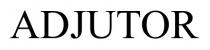 ADJUTOR