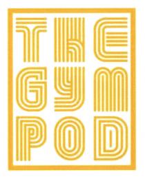 THE GYM POD