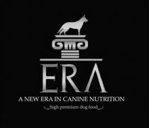 ERA A NEW ERA IN CANINE NUTRITION high premium dog food