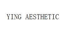 YING AESTHETIC