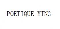 POETIQUE YING