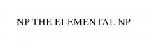 NP THE ELEMENTAL NP