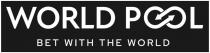 WORLD POOL BET WITH THE WORLD