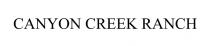 CANYON CREEK RANCH