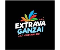 EXTRAVA GANZA! CARNAVAL RIO