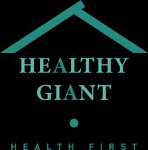 HEALTHY GIANT HEALTH FIRST