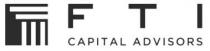 FTI CAPITAL ADVISORS
