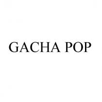 GACHA POP