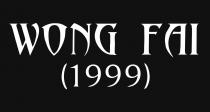 WONG FAI (1999)