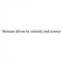 Skincare driven by curiosity and science