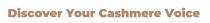 Discover Your Cashmere Voice