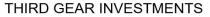 THIRD GEAR INVESTMENTS