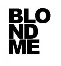 BLO ND ME