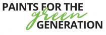 PAINTS FOR THE green GENERATION