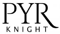 PYR KNIGHT