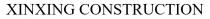 XINXING CONSTRUCTION