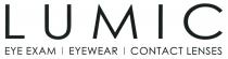LUMIC EYE EXAM EYEWEAR CONTACT LENSES