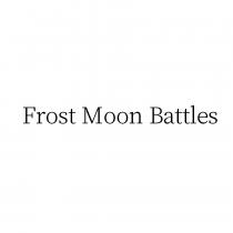 Frost Moon Battles