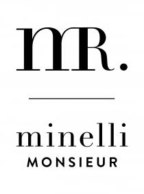 mR. minelli MONSIEUR