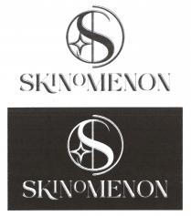 S SKINOMENON S SKINOMENON