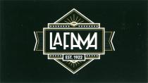 LAFAMA EST. 1922