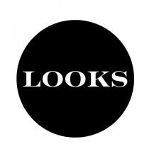 LOOKS