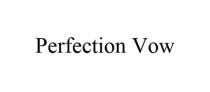 Perfection Vow